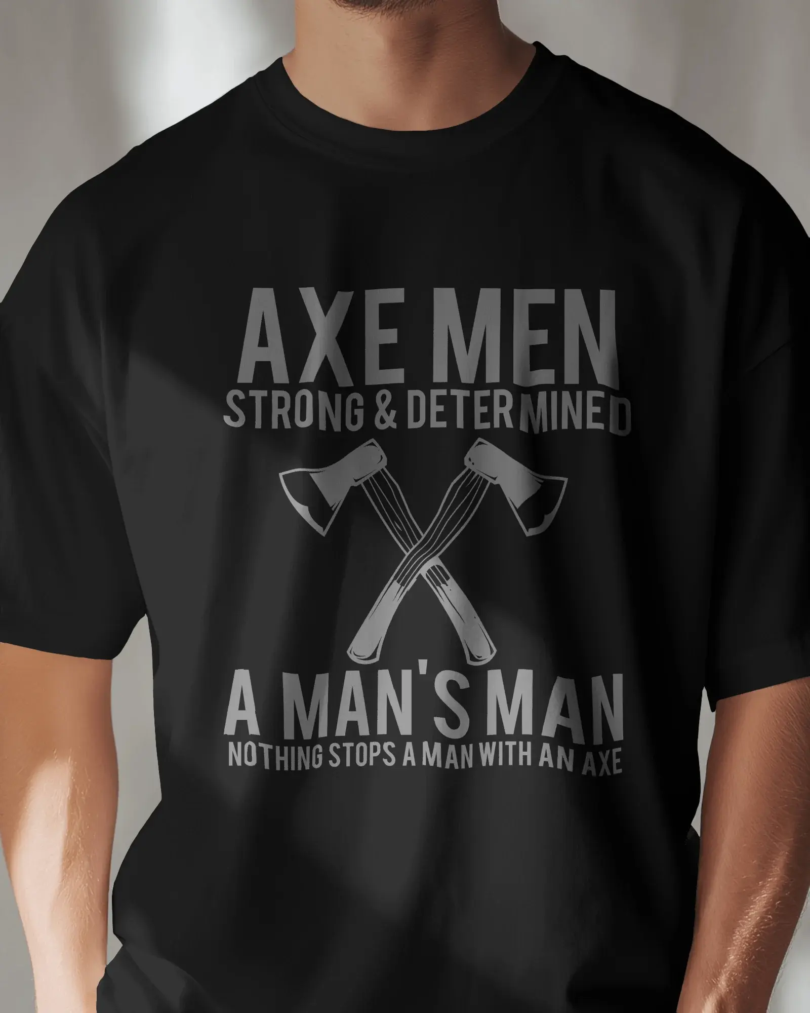 Premium Axemen Strong & Determined Graphic T-Shirt