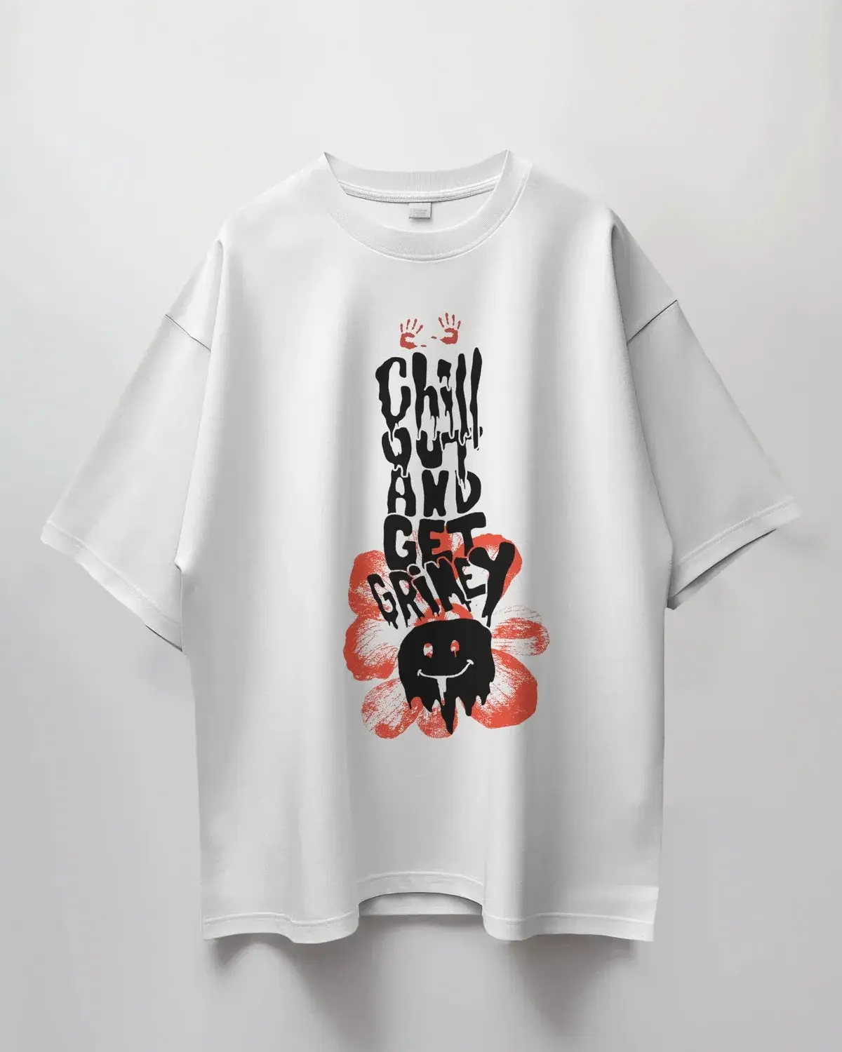 Premium Chill Out & Get Grimey Oversized Graphic T-Shirt